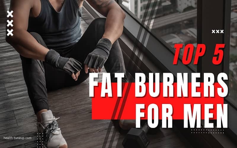 top fat burners for men