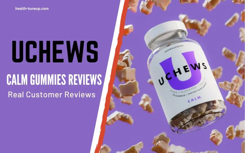 UCHEWS Calm gummies reviews